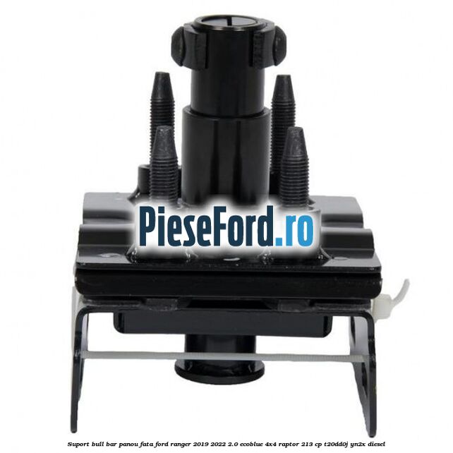 Suport bull bar panou fata Ford Ranger 2019-2022 2.0 EcoBlue 4x4 Raptor 213 cp T20DD0J, YN2X diesel