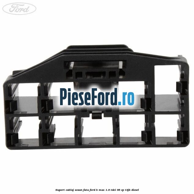 Suport cablaj scaun fata Ford B-Max 1.6 TDCi 95 cp T3JB diesel