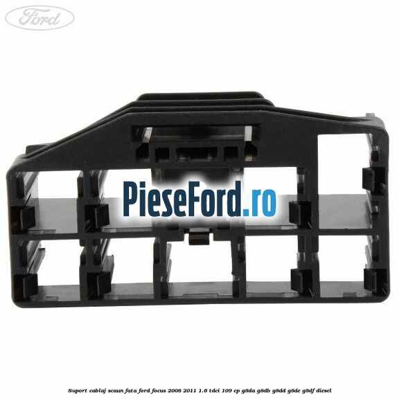 Suport cablaj scaun fata Ford Focus 2008-2011 1.6 TDCi 109 cp G8DA, G8DB, G8DD, G8DE, G8DF diesel