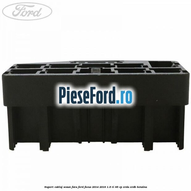 Suport cablaj scaun fata Ford Focus 2014-2018 1.6 Ti 85 cp XTDA, XTDB benzina