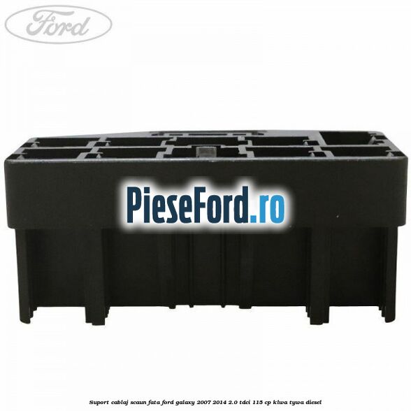 Suport cablaj scaun fata Ford Galaxy 2007-2014 2.0 TDCi 115 cp KLWA, TYWA diesel