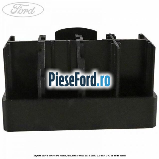 Suport cablu conectare scaun fata Ford C-Max 2016-2020 2.0 TDCi 170 cp T8DE diesel