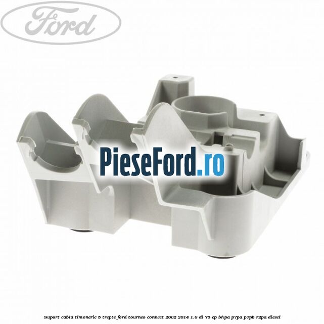 Suport cablu timonerie 5 trepte Ford Tourneo Connect 2002-2014 1.8 Di 75 cp BHPA, P7PA, P7PB, R2PA diesel