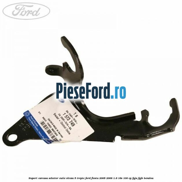 Suport carcasa selector cutie viteza 5 trepte Ford Fiesta 2005-2008 1.6 16V 100 cp FYJA, FYJB benzina