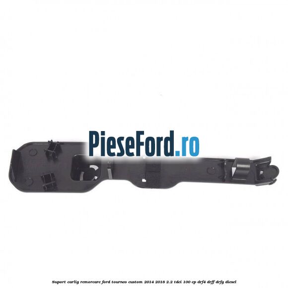 Suport carlig remorcare Ford Tourneo Custom 2014-2018 2.2 TDCi 100 cp DRF4, DRFF, DRFG diesel