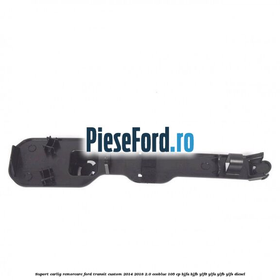 Suport carlig remorcare Ford Transit Custom 2014-2018 2.0 EcoBlue 105 cp BJFA, BJFB, YLF6, YLFA, YLFB, YLFS diesel