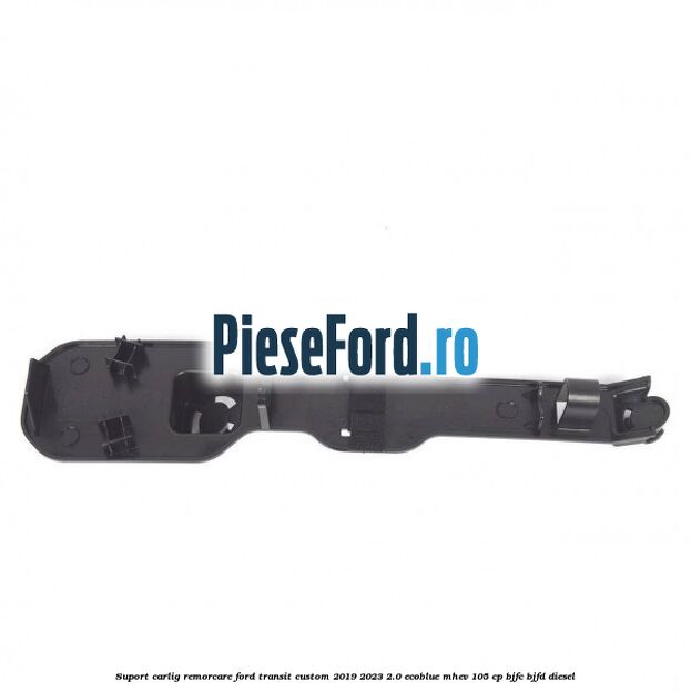 Suport carlig remorcare Ford Transit Custom 2019-2023 2.0 EcoBlue mHEV 105 cp BJFC, BJFD diesel
