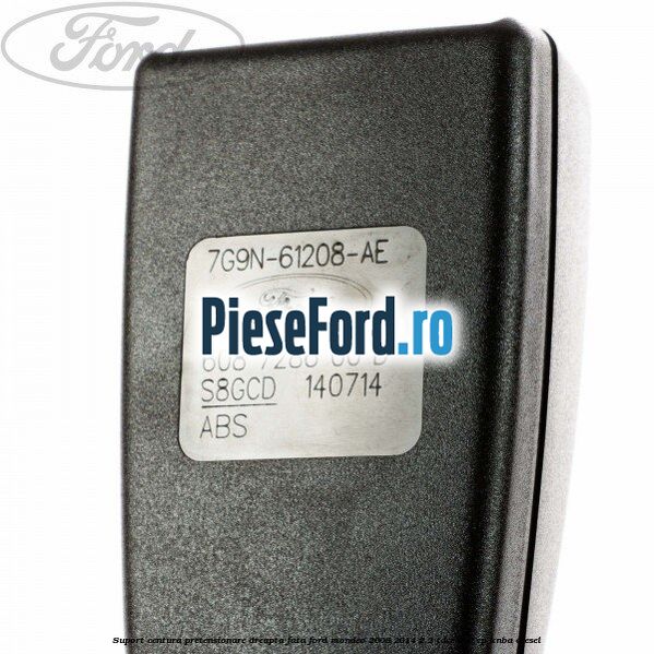 Suport centura pretensionare dreapta fata Ford Mondeo 2008-2014 2.2 TDCi 200 cp Suport centura pretensionare dreapta fata Ford Mondeo 2008-2014 2.2 TDCi 200 cp KNBA diesel