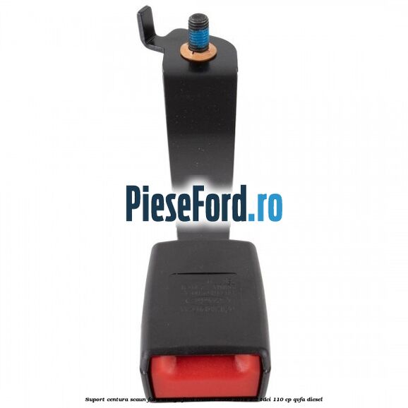 Suport centura scaun fata stanga Ford Transit 2006-2014 2.2 TDCi 110 cp QVFA diesel