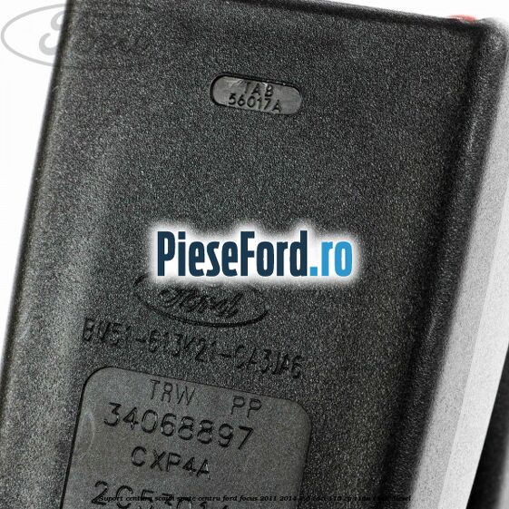 Suport centura scaun spate centru Ford Focus 2011-2014 1.6 TDCi 115 cp T1DA, T1DB diesel