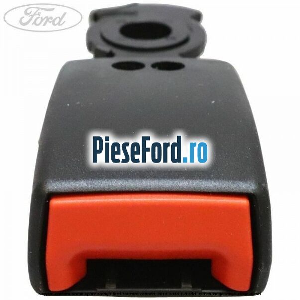 Suport centura scaun spate stanga Ford Tourneo Connect 2013-2018 1.5 TDCi 120 cp XWGA, XWGB, XWGC diesel