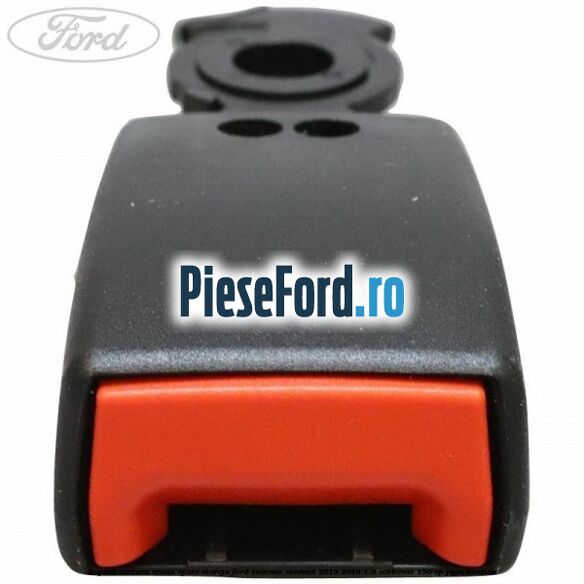 Suport centura scaun spate stanga Ford Tourneo Connect 2013-2018 1.6 EcoBoost 150 cp JQGA benzina
