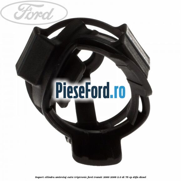 Suport cilindru ambreiaj cutie Triptronic Ford Transit 2000-2006 2.0 DI 75 cp Suport cilindru ambreiaj cutie Triptronic Ford Transit 2000-2006 2.0 DI 75 cp D3FA diesel