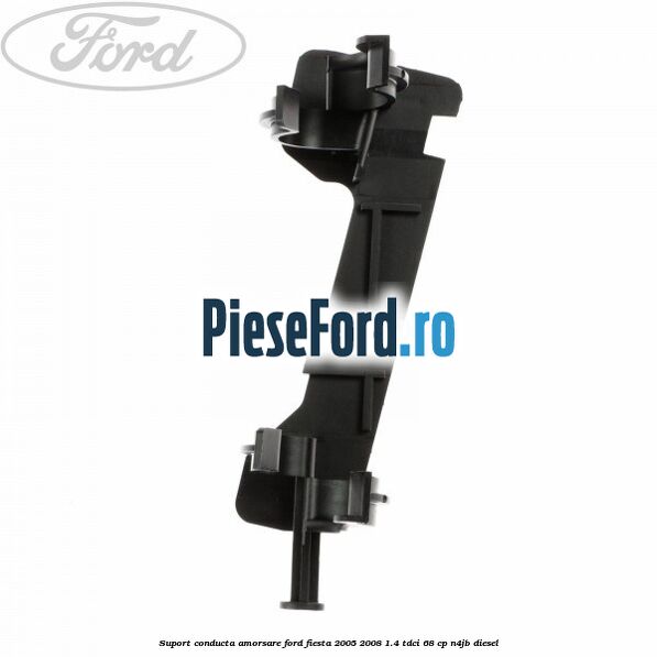 Suport conducta amorsare Ford Fiesta 2005-2008 1.4 TDCi 68 cp N4JB diesel