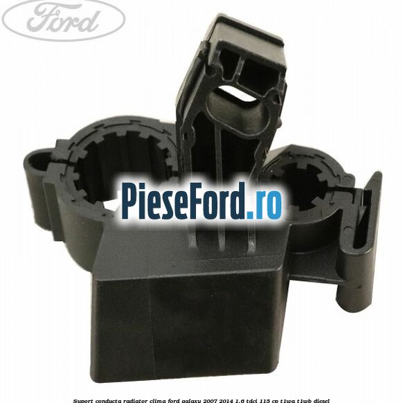 Suport conducta radiator clima Ford Galaxy 2007-2014 1.6 TDCi 115 cp Suport conducta radiator clima Ford Galaxy 2007-2014 1.6 TDCi 115 cp T1WA, T1WB diesel