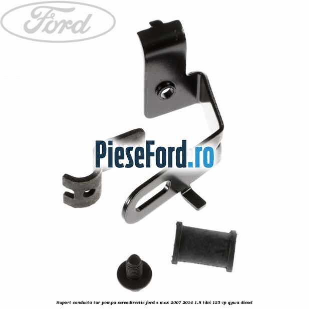 Suport conducta tur pompa servodirectie Ford S-Max 2007-2014 1.8 TDCi 125 cp Suport conducta tur pompa servodirectie Ford S-Max 2007-2014 1.8 TDCi 125 cp QYWA diesel