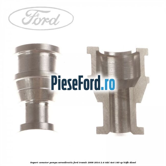 Suport conector pompa servodirectie Ford Transit 2006-2014 2.4 TDCi 4x4 140 cp H9FB diesel