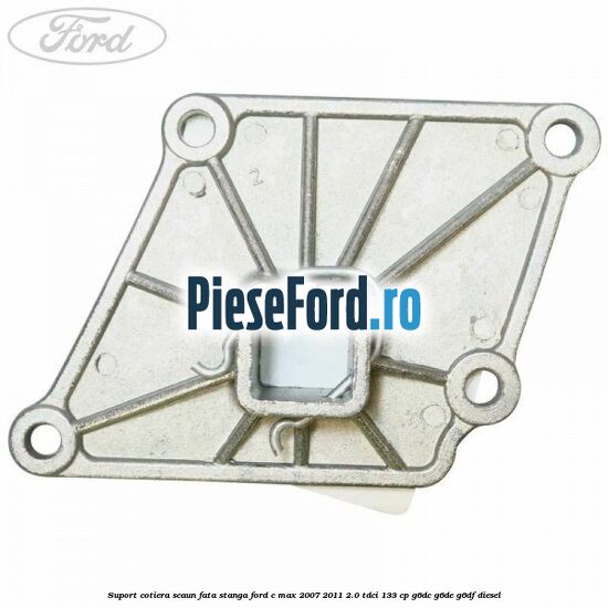 Suport cotiera scaun fata stanga Ford C-Max 2007-2011 2.0 TDCi 133 cp G6DC, G6DE, G6DF diesel