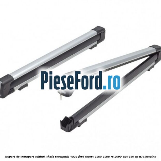 Suport de transport schiuri Thule SnowPack 7326 Ford Escort 1995-1998 RS 2000 4x4 150 cp N7A benzina