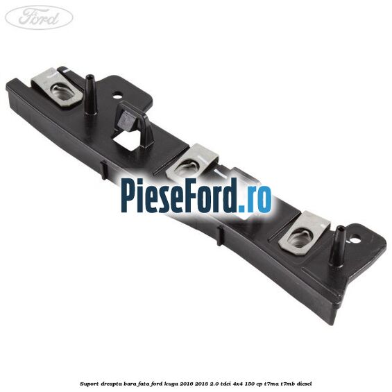 Suport dreapta bara fata Ford Kuga 2016-2018 2.0 TDCi 4x4 150 cp T7MA, T7MB diesel