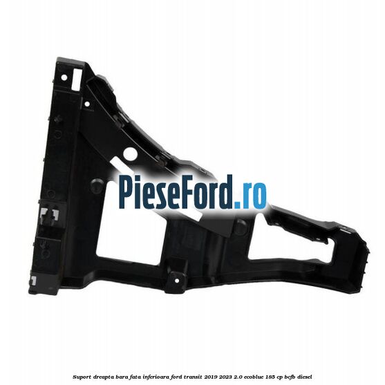 Suport dreapta bara fata inferioara Ford Transit 2019-2023 2.0 EcoBlue 185 cp