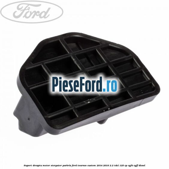 Suport dreapta motor stergator parbriz Ford Tourneo Custom 2014-2018 2.2 TDCi 125 cp Suport dreapta motor stergator parbriz Ford Tourneo Custom 2014-2018 2.2 TDCi 125 cp CYF4, CYFF diesel