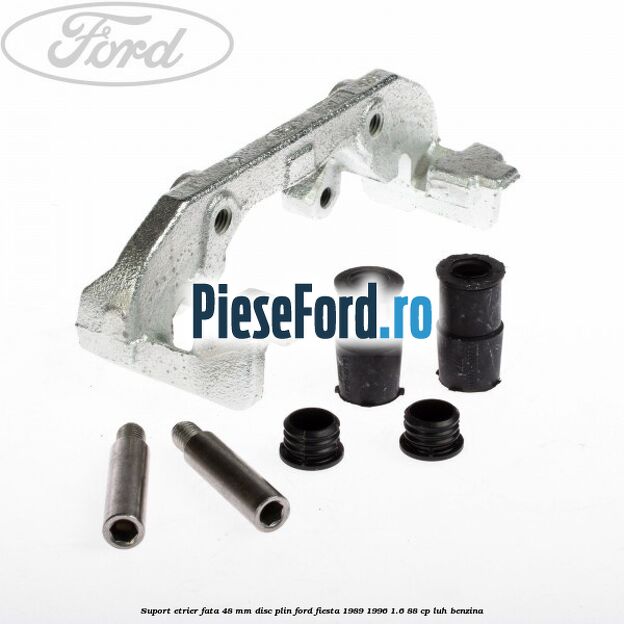 Suport etrier fata 48 mm disc plin Ford Fiesta 1989-1996 1.6 88 cp Suport etrier fata 48 mm disc plin Ford Fiesta 1989-1996 1.6 88 cp LUH benzina