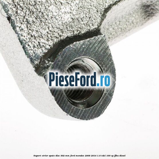 Suport etrier spate disc 302 mm Ford Mondeo 2008-2014 1.8 TDCi 100 cp FFBA diesel
