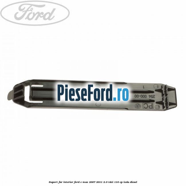 Suport far interior Ford C-Max 2007-2011 2.0 TDCi 110 cp IXDA diesel