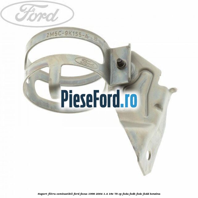 Suport filtru combustibil Ford Focus 1998-2004 1.4 16V 75 cp FXDA, FXDB, FXDC, FXDD benzina