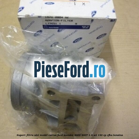 Suport filtru ulei model cartus Ford Mondeo 2000-2007 1.8 SCi 130 cp CFBA benzina