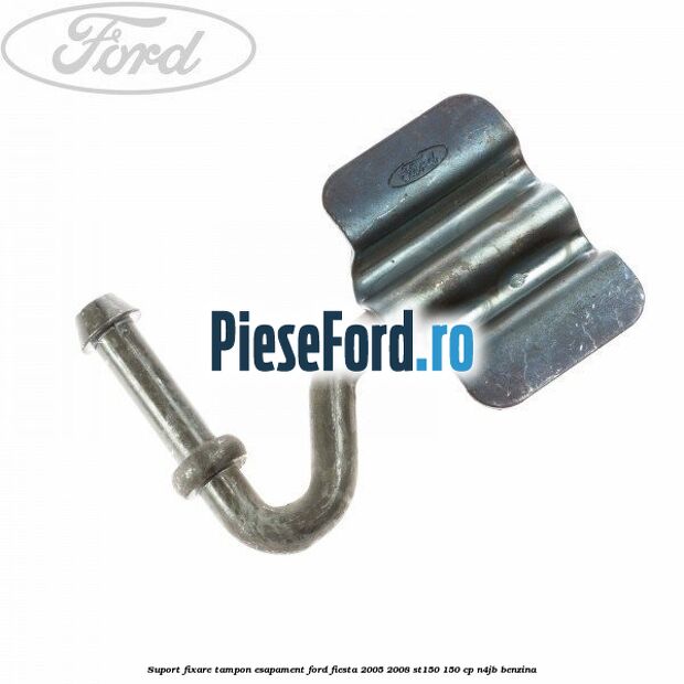 Suport fixare tampon esapament Ford Fiesta 2005-2008 ST150 150 cp N4JB benzina