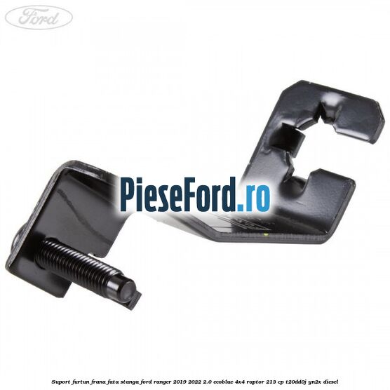 Suport furtun frana fata stanga Ford Ranger 2019-2022 2.0 EcoBlue 4x4 Raptor 213 cp T20DD0J, YN2X diesel