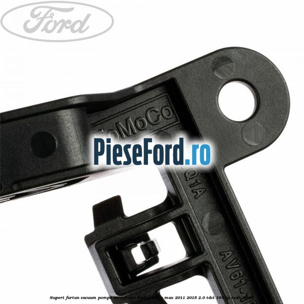 Suport furtun vacuum pompa servofrana Ford Grand C-Max 2011-2015 2.0 TDCi 163 cp TXDB diesel
