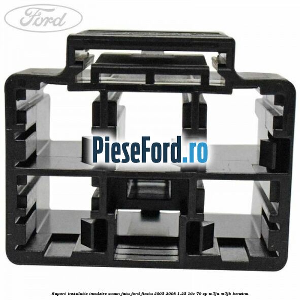 Suport instalatie incalzire scaun fata Ford Fiesta 2005-2008 1.25 16V 70 cp M7JA, M7JB benzina