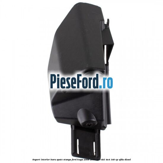 Suport interior bara spate stanga Ford Kuga 2008-2012 2.0 TDCI 4x4 140 cp UFDA diesel