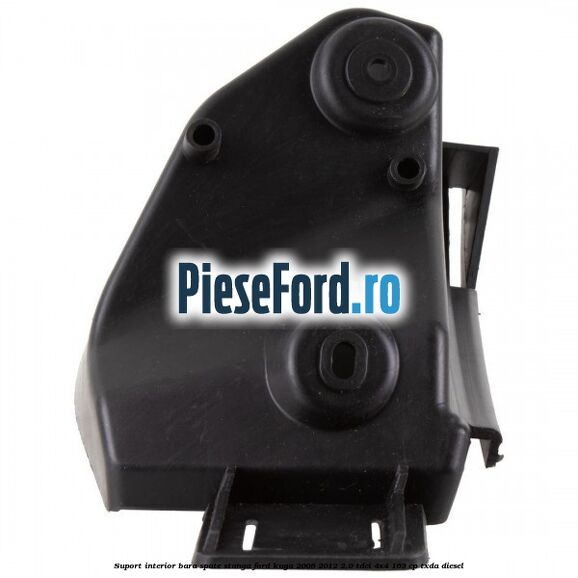 Suport interior bara spate stanga Ford Kuga 2008-2012 2.0 TDCI 4x4 163 cp TXDA diesel