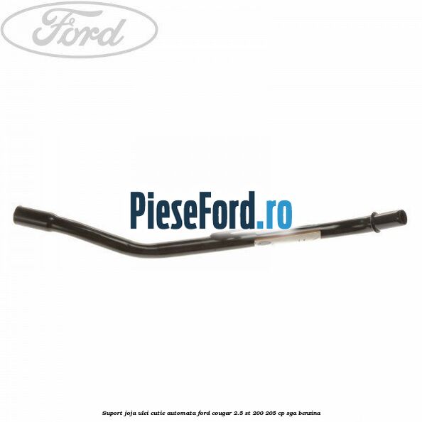 Suport joja ulei cutie automata Ford Cougar 2.5 ST 200 205 cp SGA benzina