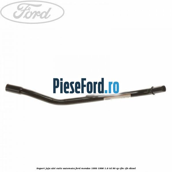 Suport joja ulei cutie automata Ford Mondeo 1993-1996 1.8 TD 90 cp RFM, RFN diesel