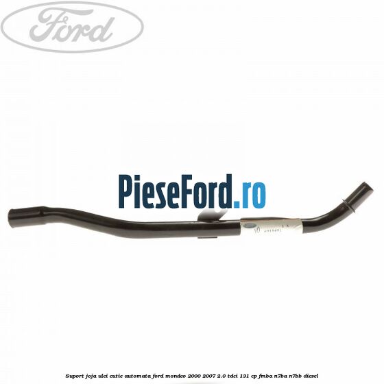 Suport joja ulei cutie automata Ford Mondeo 2000-2007 2.0 TDCi 131 cp FMBA, N7BA, N7BB diesel