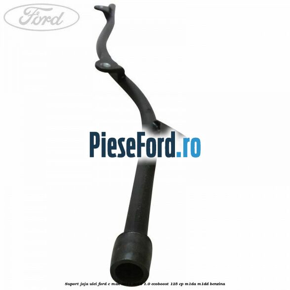 Suport joja ulei Ford C-Max 2011-2015 1.0 EcoBoost 125 cp M1DA, M1DD benzina