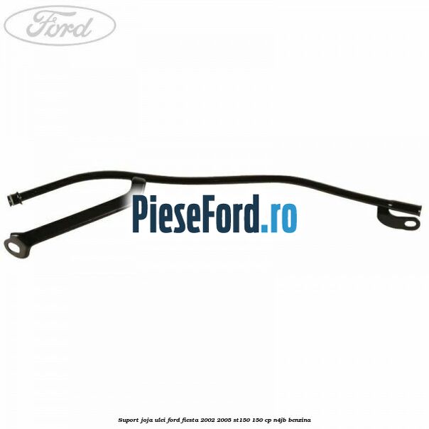 Suport joja ulei Ford Fiesta 2002-2005 ST150 150 cp N4JB benzina