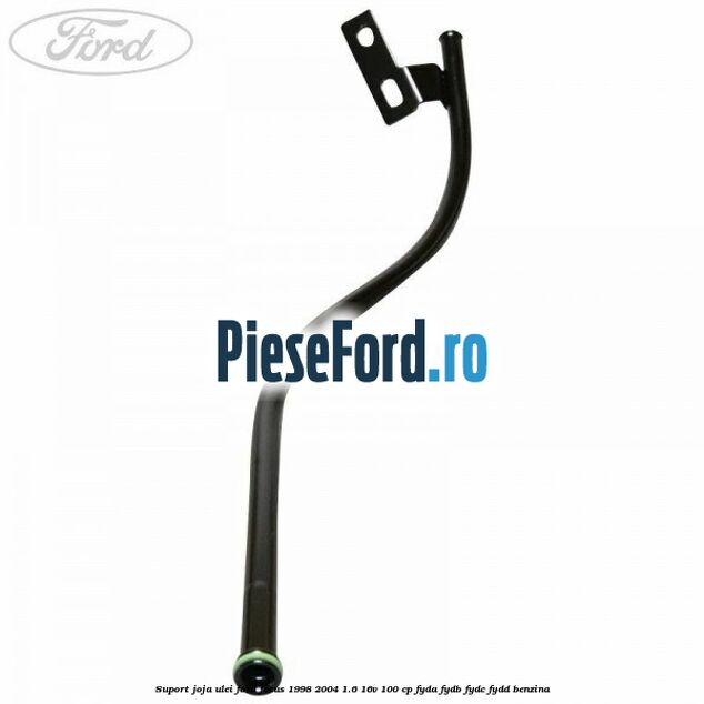 Suport joja ulei Ford Focus 1998-2004 1.6 16V 100 cp FYDA, FYDB, FYDC, FYDD benzina