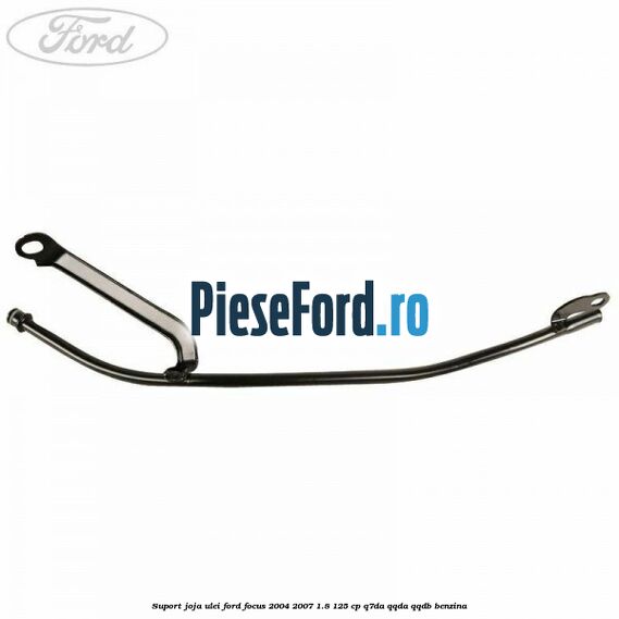 Suport joja ulei Ford Focus 2004-2007 1.8 125 cp Suport joja ulei Ford Focus 2004-2007 1.8 125 cp Q7DA, QQDA, QQDB benzina