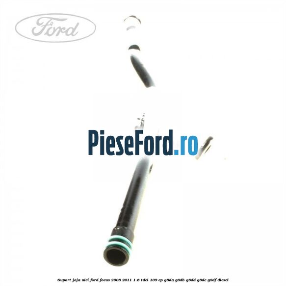 Suport joja ulei Ford Focus 2008-2011 1.6 TDCi 109 cp G8DA, G8DB, G8DD, G8DE, G8DF diesel