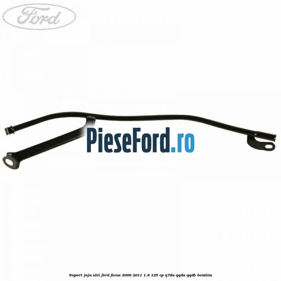 Suport joja ulei Ford Focus 2008-2011 1.8 125 cp Q7DA, QQDA, QQDB benzina