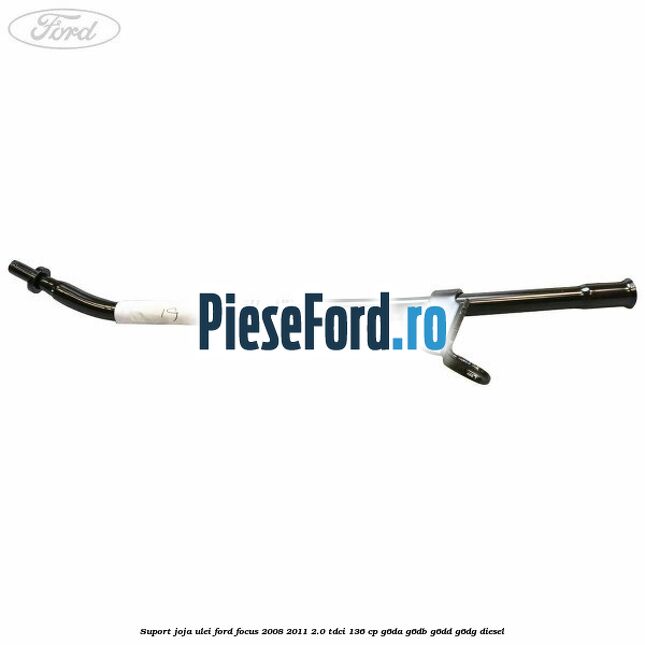 Suport joja ulei Ford Focus 2008-2011 2.0 TDCi 136 cp G6DA, G6DB, G6DD, G6DG diesel
