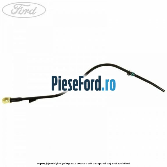 Suport joja ulei Ford Galaxy 2015-2023 2.0 TDCi 150 cp Suport joja ulei Ford Galaxy 2015-2023 2.0 TDCi 150 cp T7CI, T7CJ, T7CK, T7CL diesel