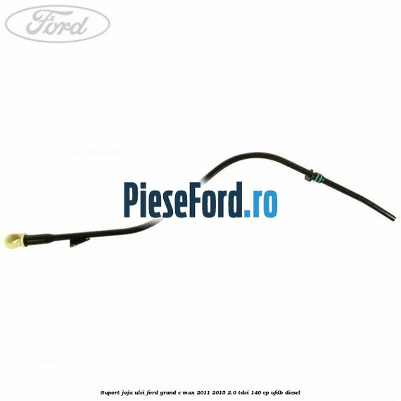 Suport joja ulei Ford Grand C-Max 2011-2015 2.0 TDCi 140 cp Suport joja ulei Ford Grand C-Max 2011-2015 2.0 TDCi 140 cp UFDB diesel