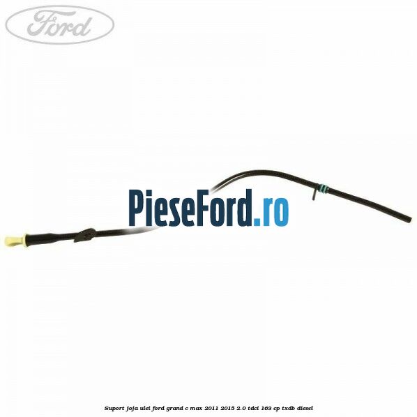 Suport joja ulei Ford Grand C-Max 2011-2015 2.0 TDCi 163 cp Suport joja ulei Ford Grand C-Max 2011-2015 2.0 TDCi 163 cp TXDB diesel